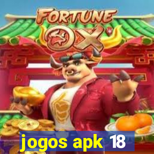 jogos apk 18